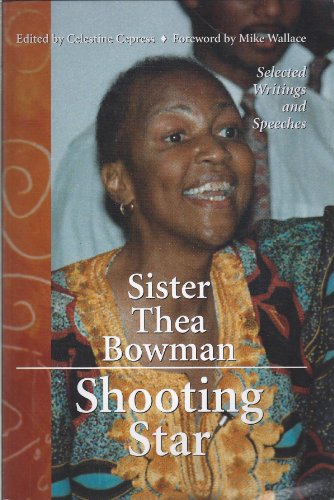 Sister Thea Bowman, Shooting Star: Selected Writings And Speeches