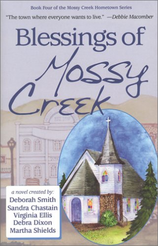 Blessings of Mossy Creek