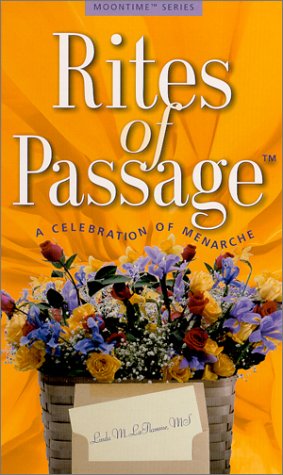 Rites of Passage (Tm)