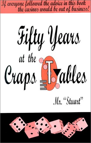 Fifty Years At The Craps Tables
