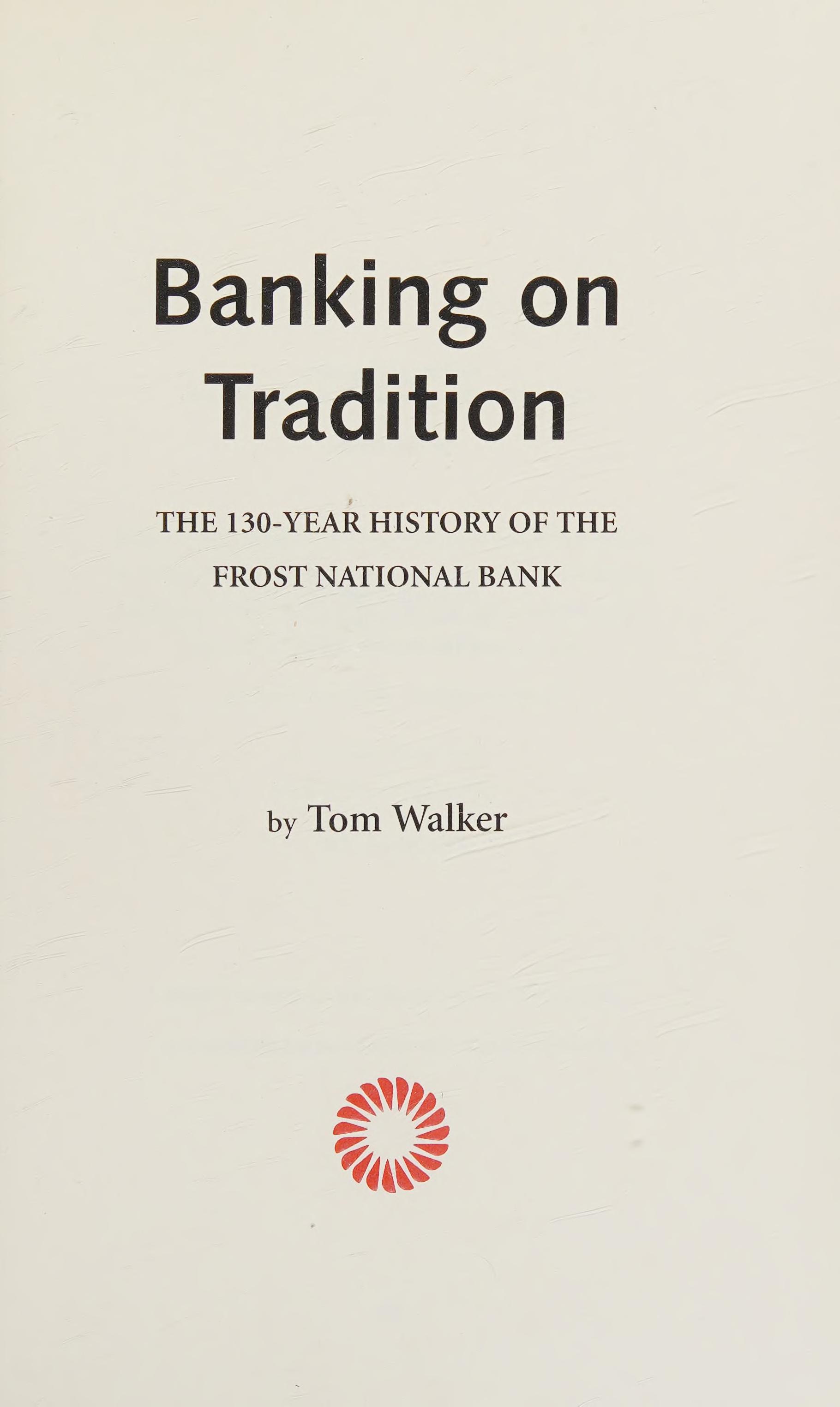 Banking on Tradition