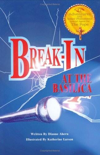 Break In at the Basilica