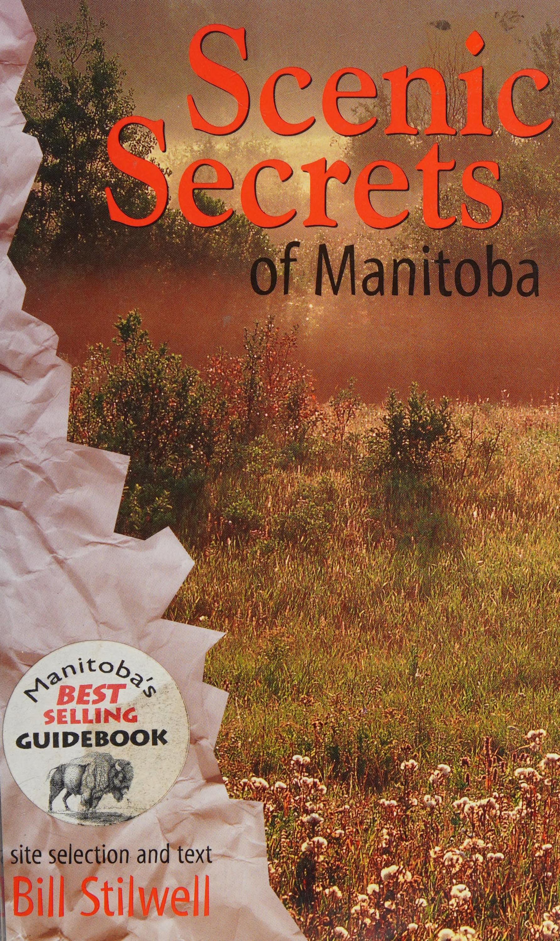 Scenic Secrets Of Manitoba