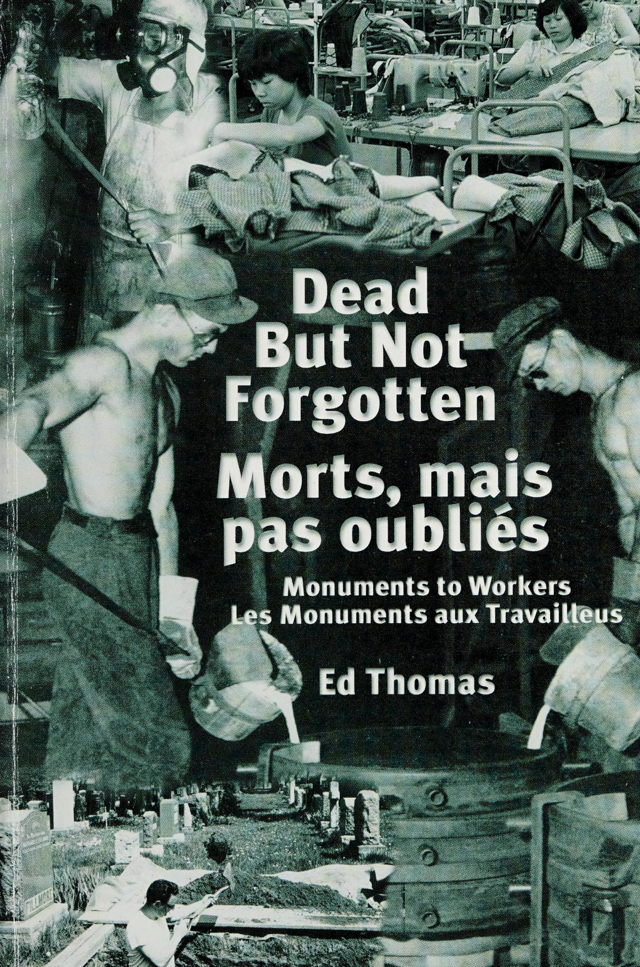 Dead but Not Forgotten