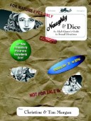 Naughty & Dice: An Adult Gamer'S Guide To Sexual Situations