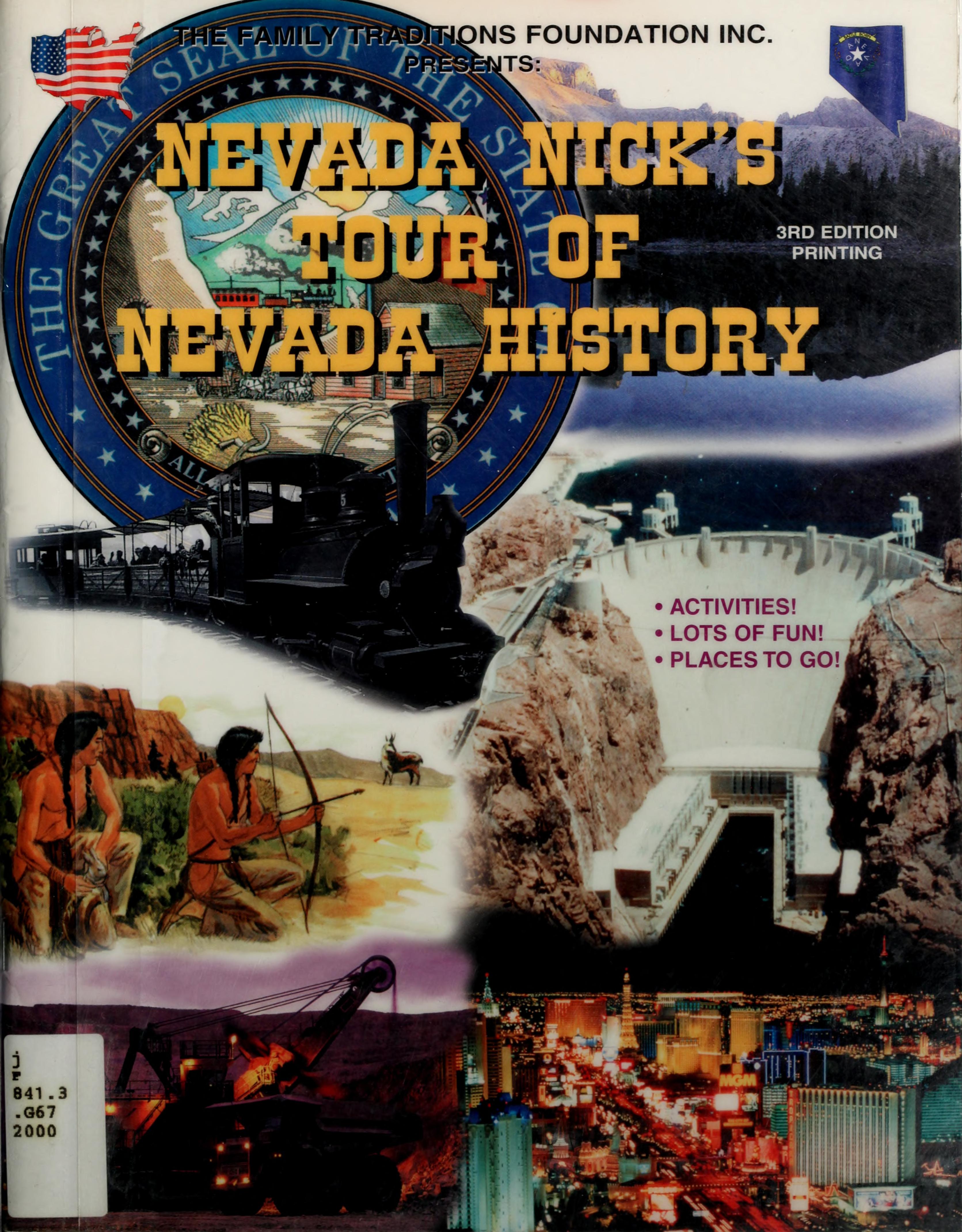 Nevada Nick's Tour of Nevada History