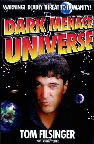 The Dark Menace Of The Universe