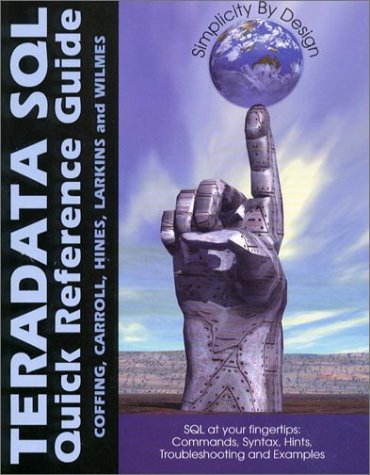 Teradata Sql Quick Reference Guide