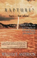 Rapture? Sure... But When?
