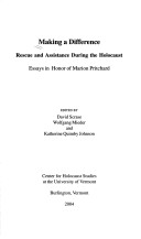 Making a Difference - Rescue and Assistance During the Holocaust