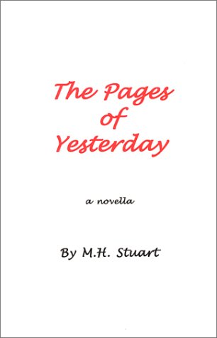 The Pages Of Yesterday