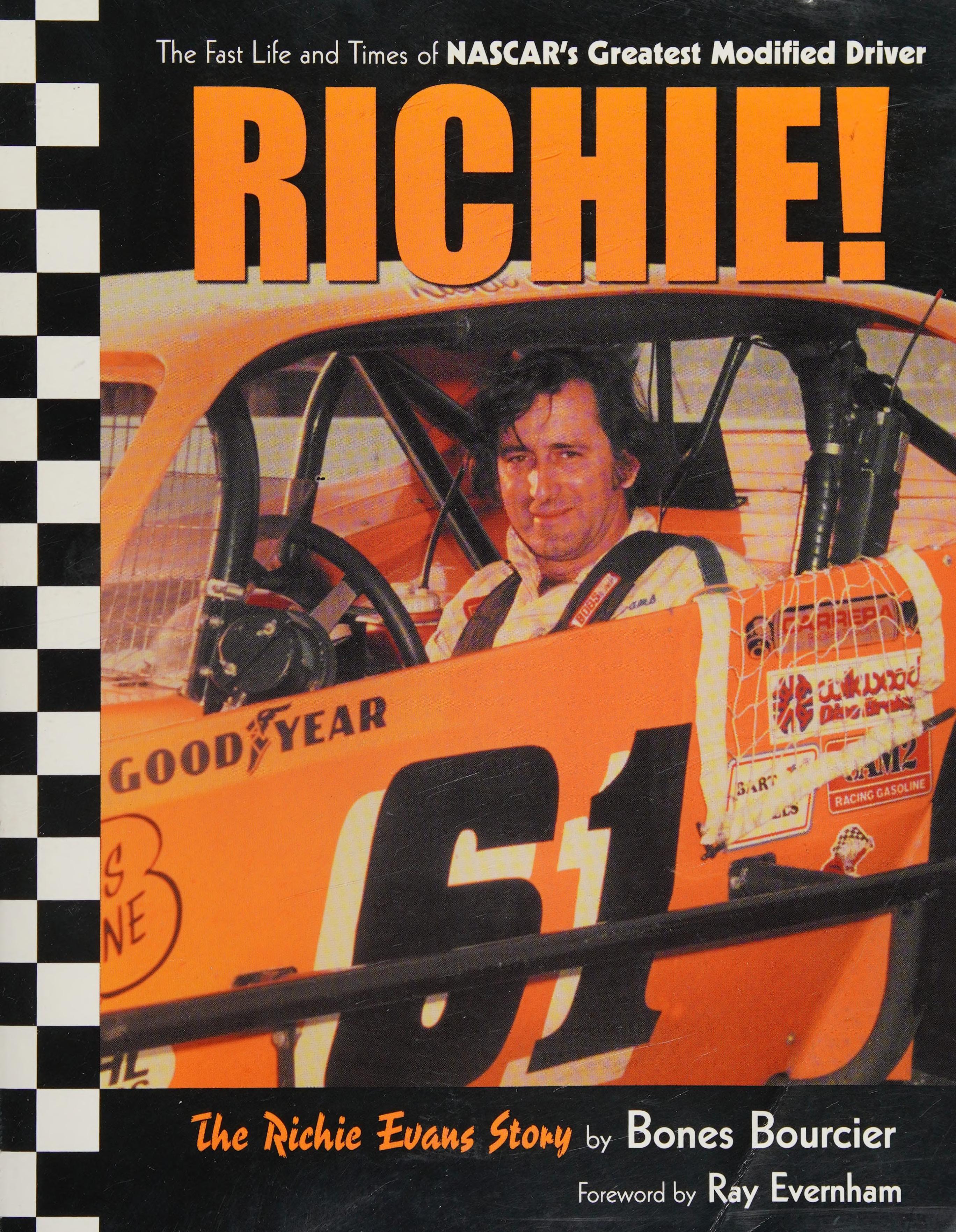 Richie! The Fast Life and Times of Nascar's Greatest Modified Driver