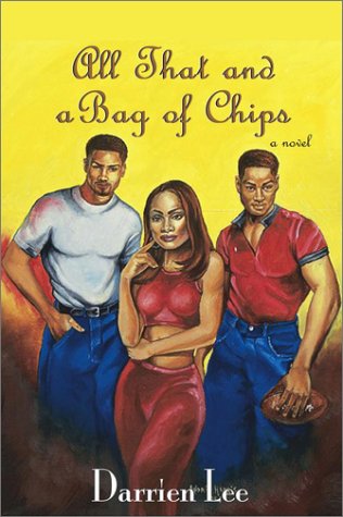 All That and a Bag of Chips