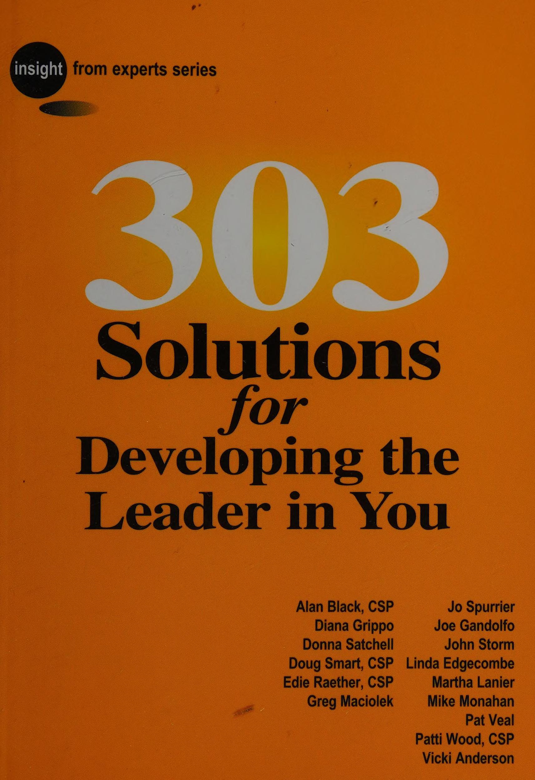 303 Solutions For Developing The Leader In You