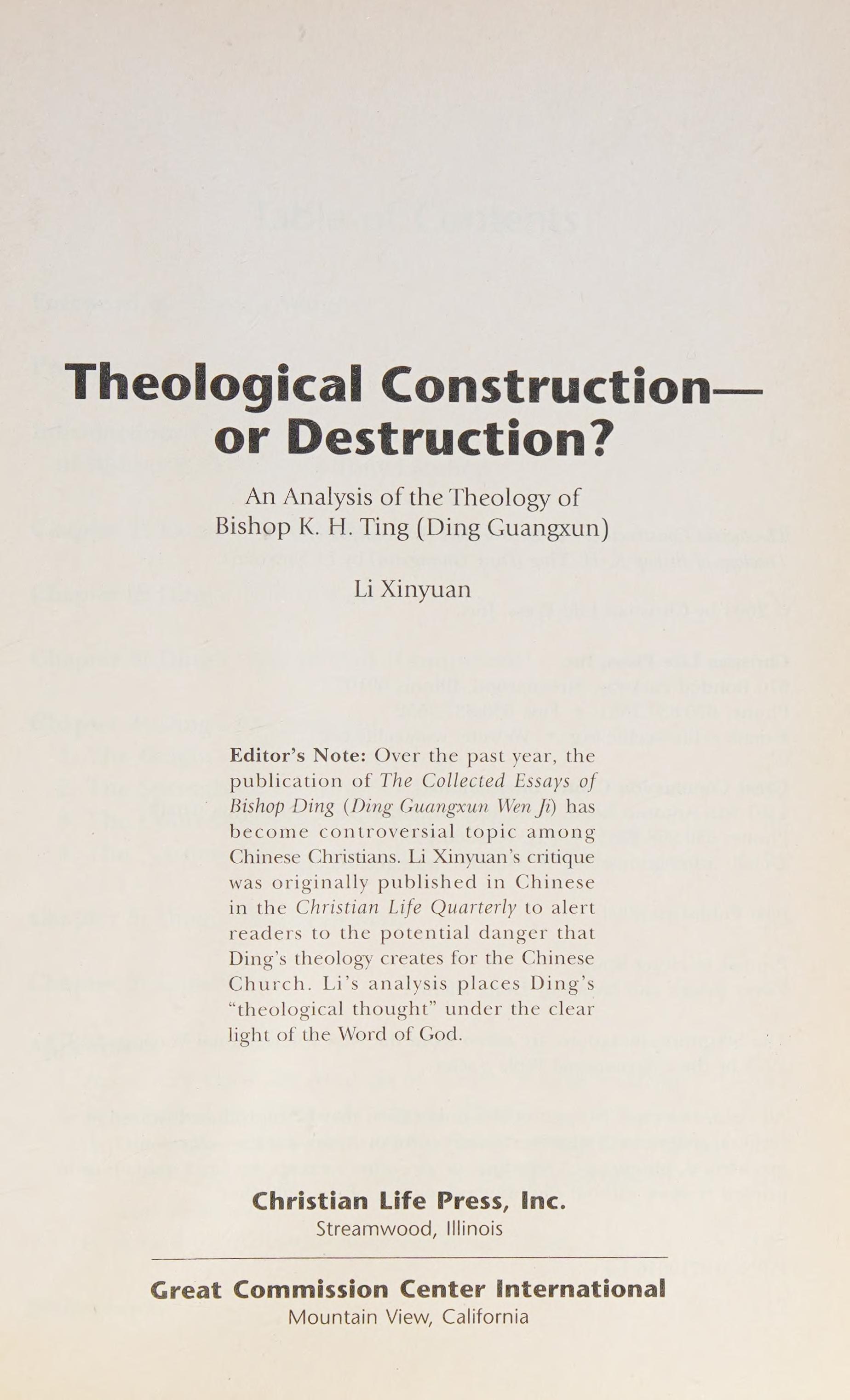 THEOLOGICAL CONSTRUCTION - OR DESTRUCTION? An Analysis Of The Theology Of Bishop