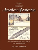 The Birth and Development of American Postcards