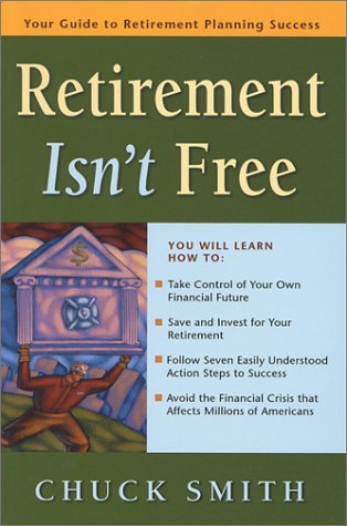 Retirement Isnt Free