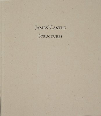 James Castle: Structures