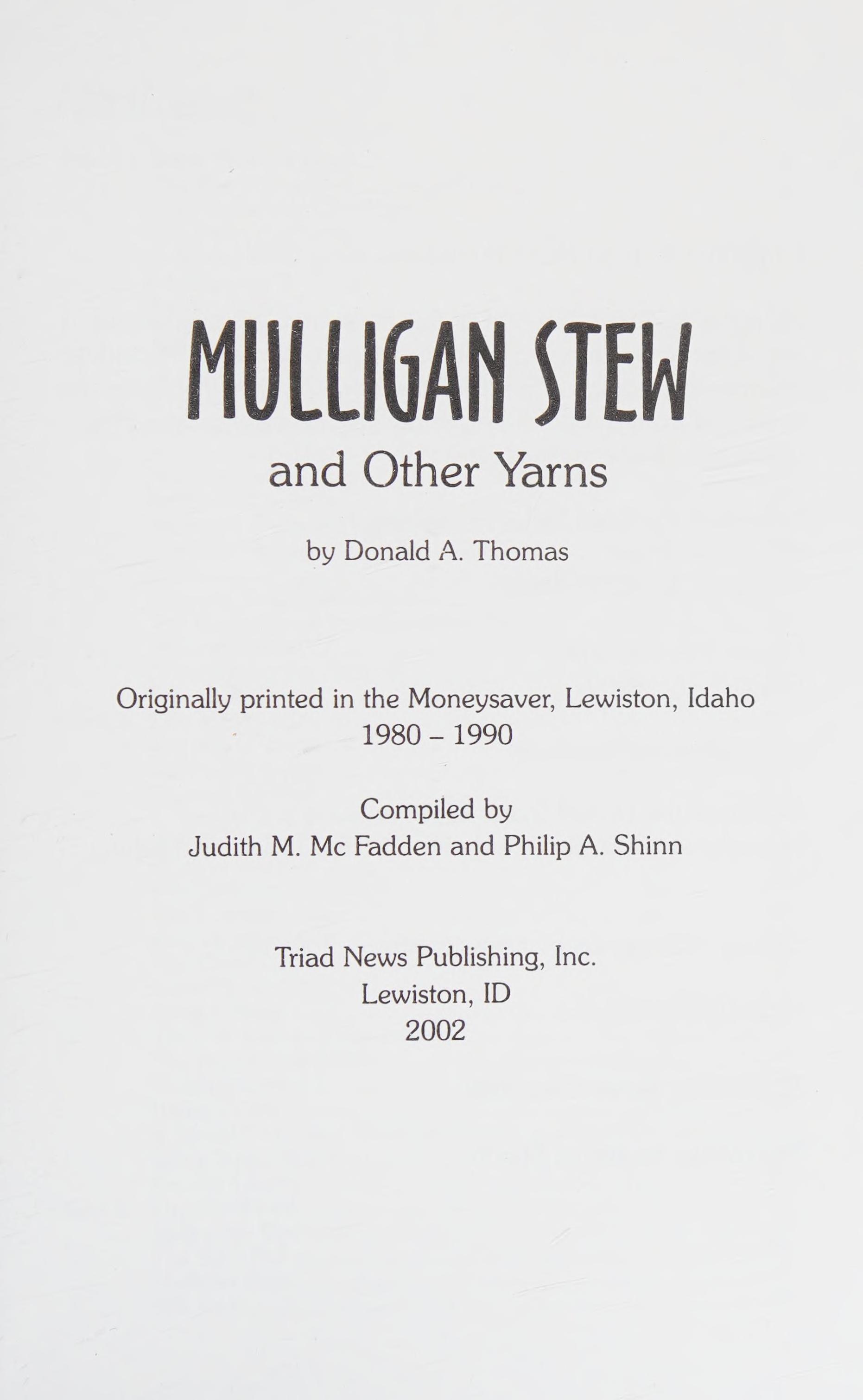 Mulligan Stew: A Collection Of Yarns
