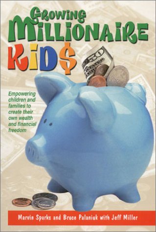Growing Millionaire Kids
