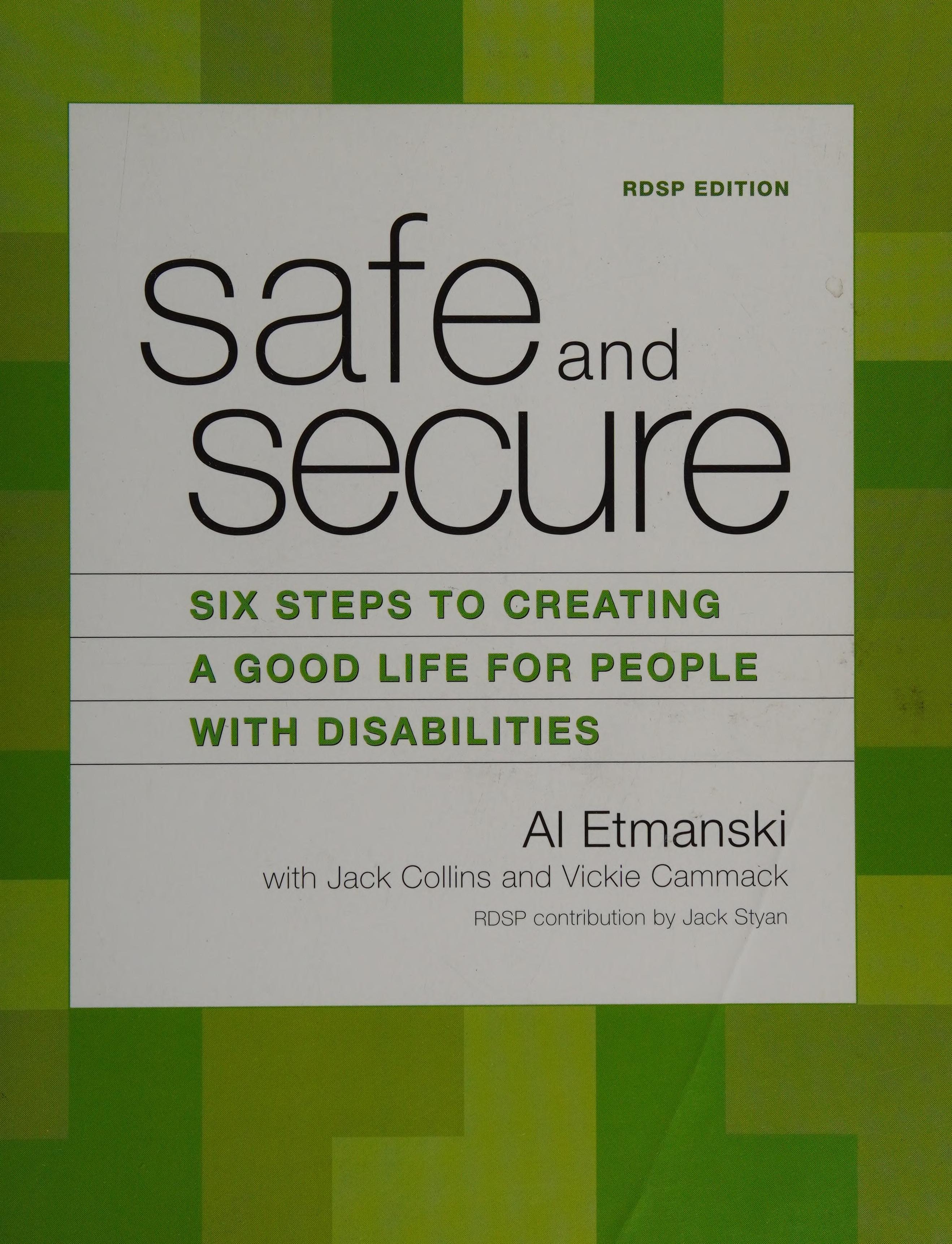 Safe and Secure
