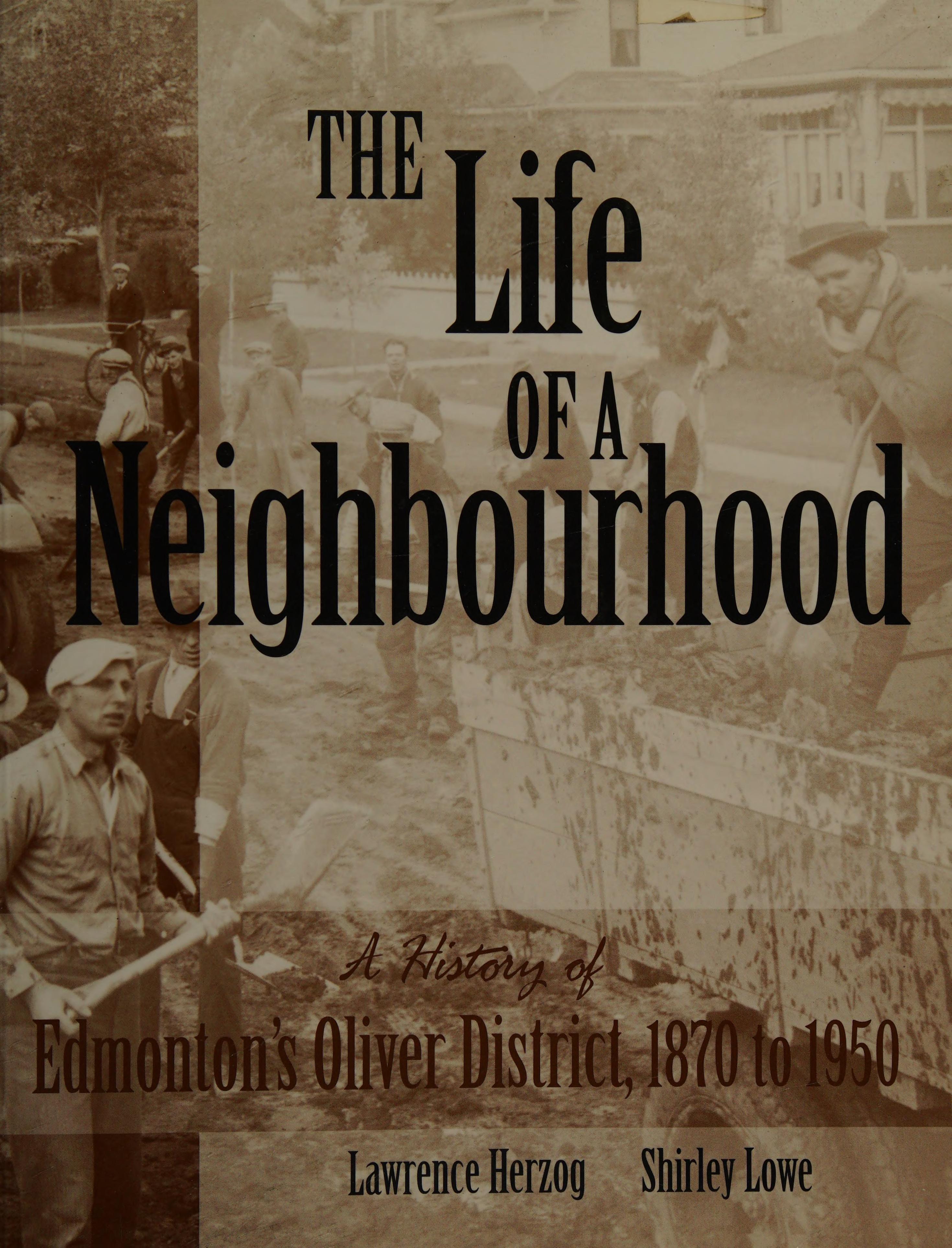 The life of a neighbourhood