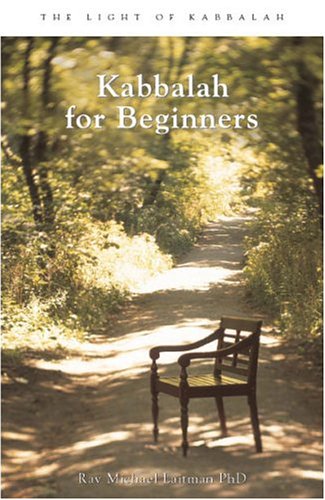 Kabbalah For Beginners: A Beginner'S Guide To The Hidden Wisdom