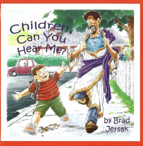 Children Can You Hear Me
