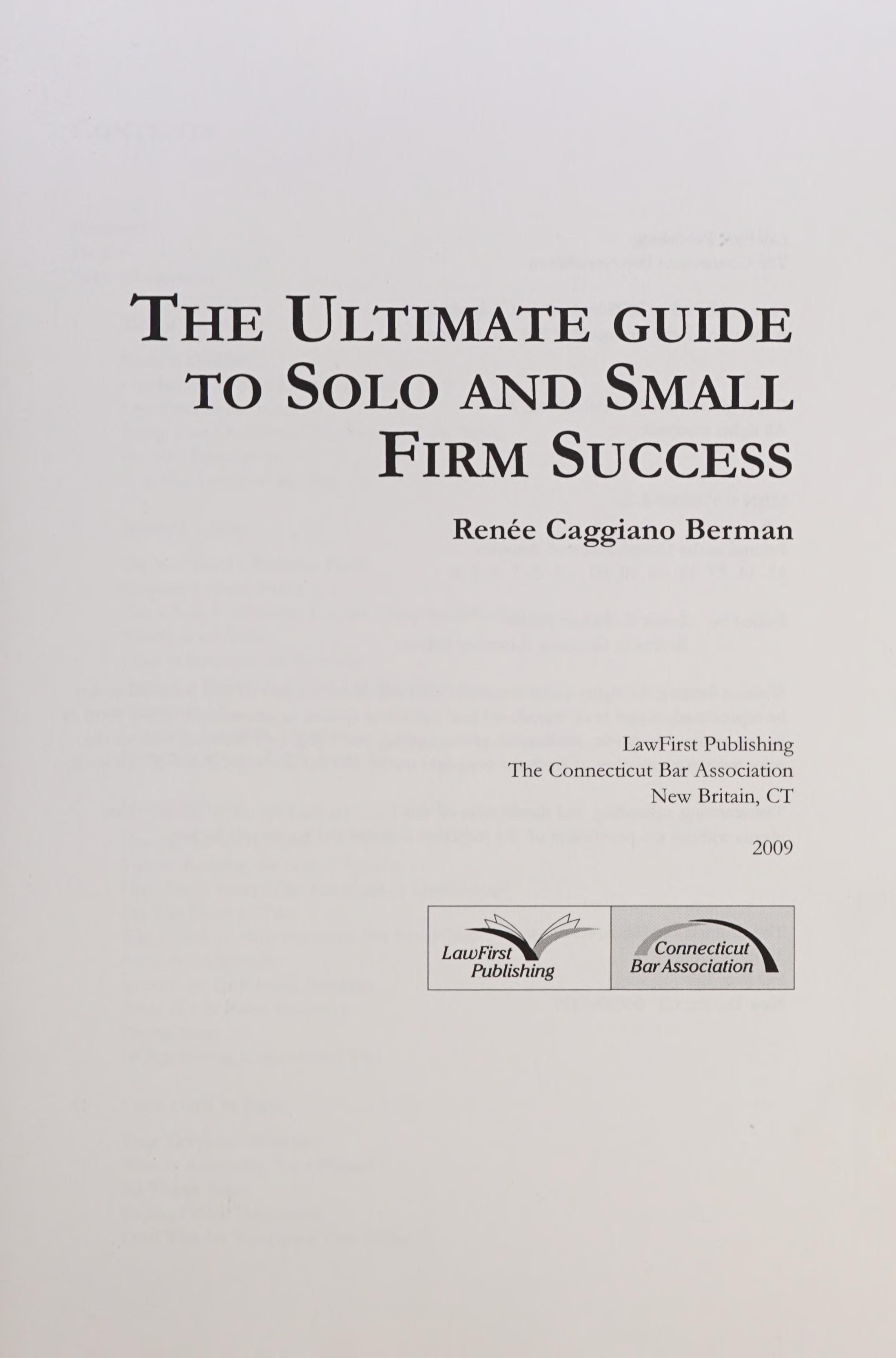 The Ultimate Guide To Solo And Small Firm Success