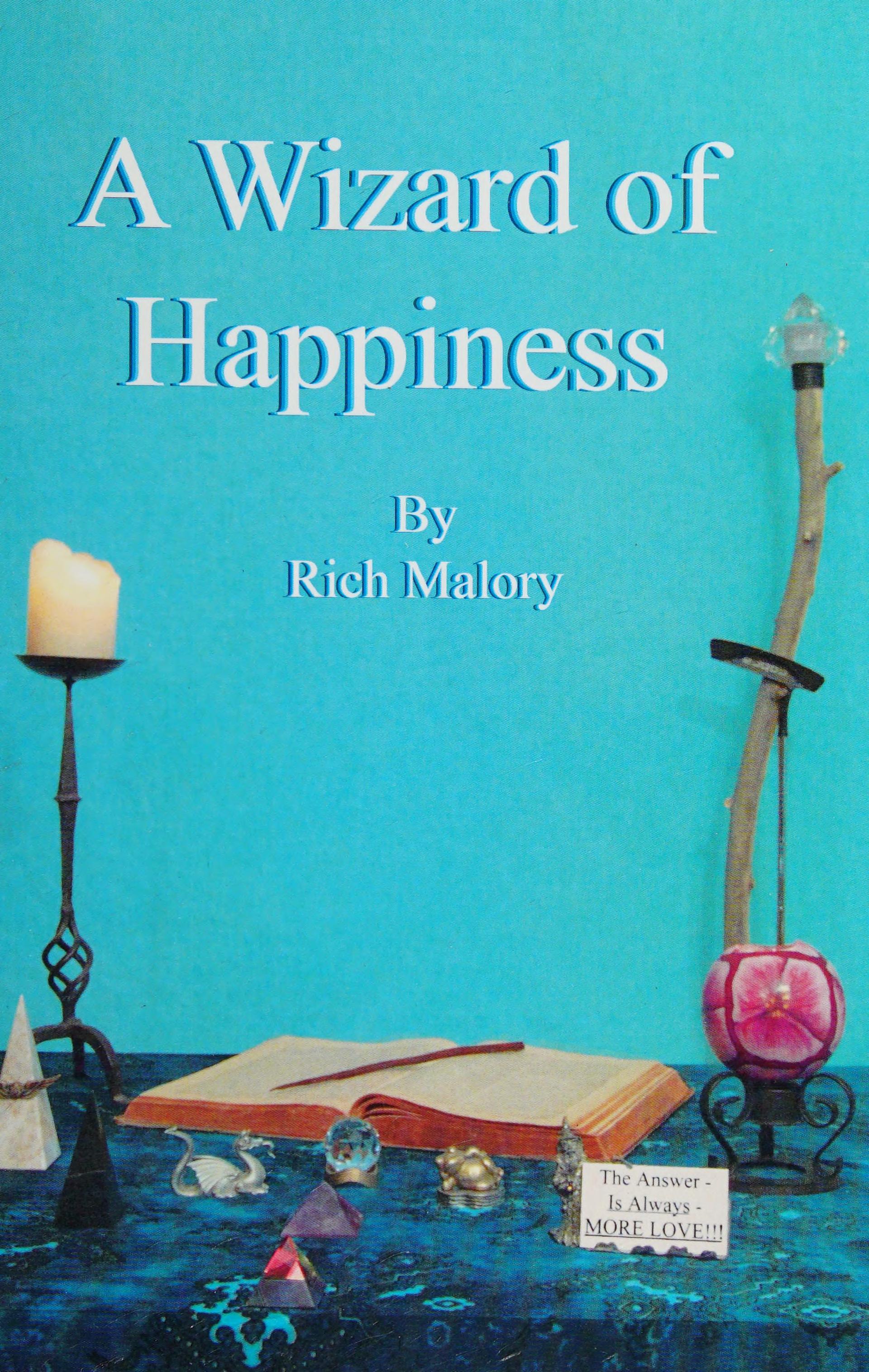 A Wizard Of Happiness