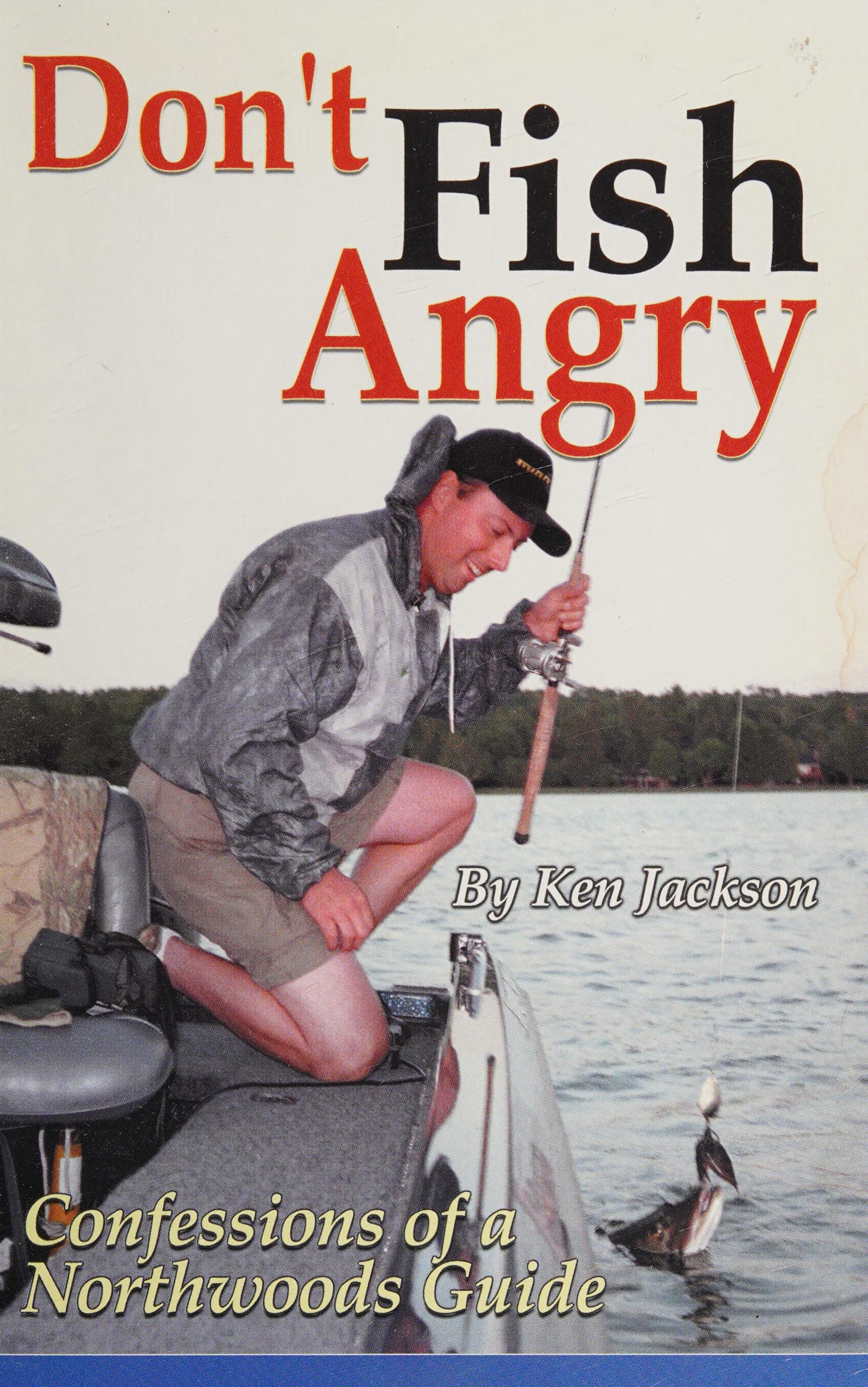 Don't Fish Angry