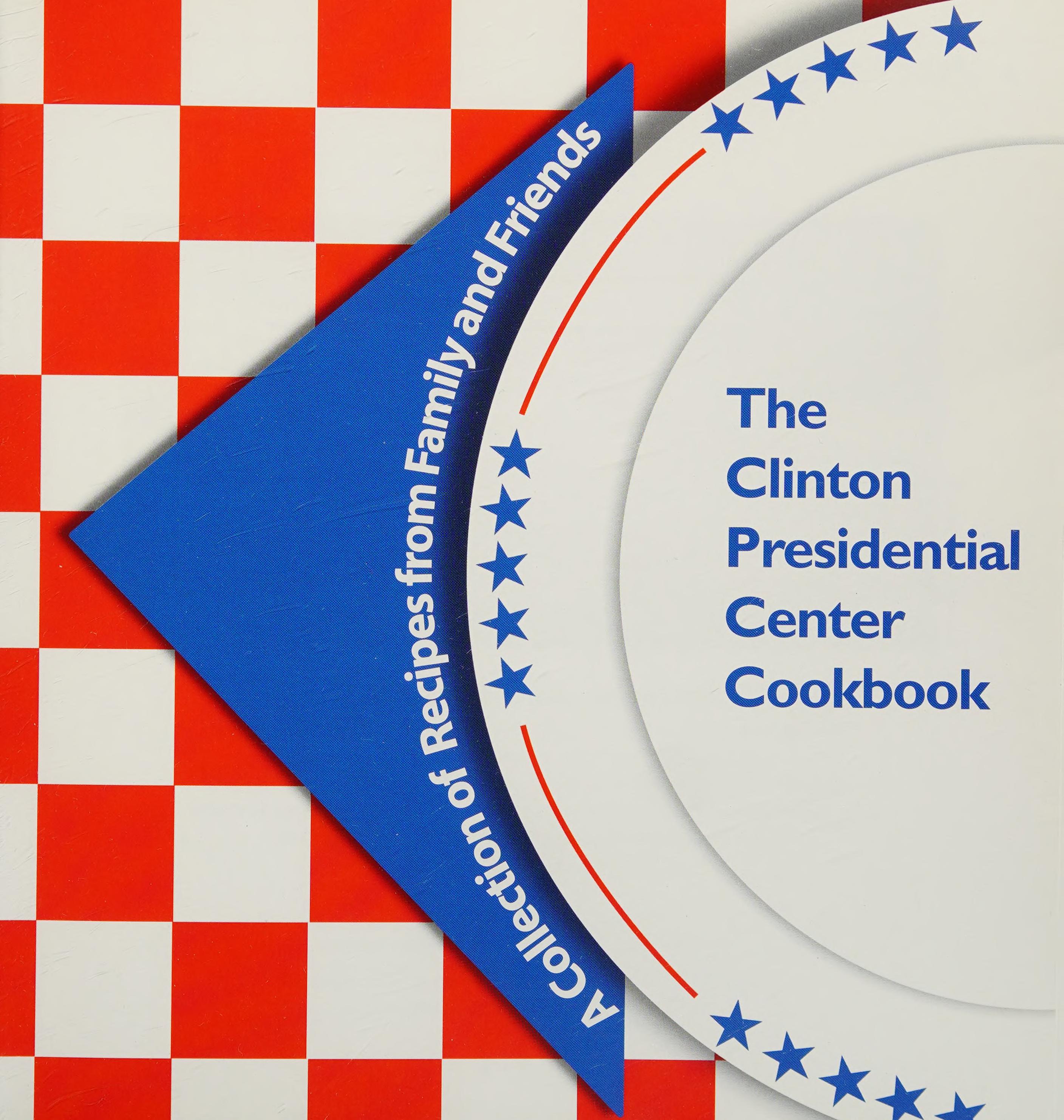 The Clinton Presidential Center Cookbook