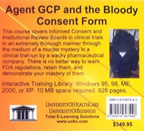 Agent Gcp & the Bloody Consent Form