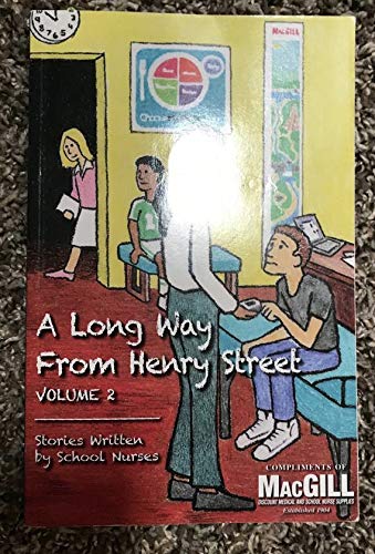 A Long Way From Henry Street Volume 2