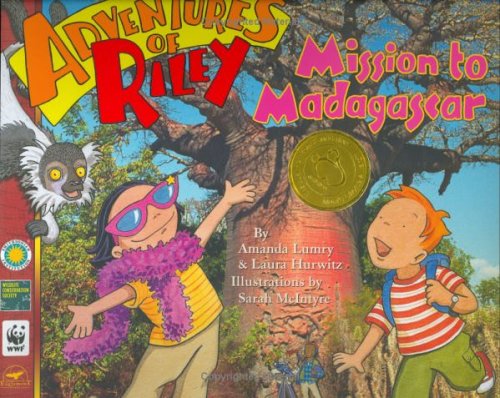 Adventures of Riley Mission to Madagascar Adventures of Riley
