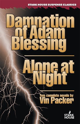 Damnation Of Adam Blessing / Alone At Night