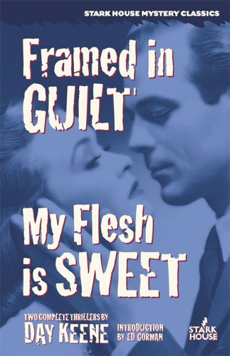 Framed In Guilt / My Flesh Is Sweet