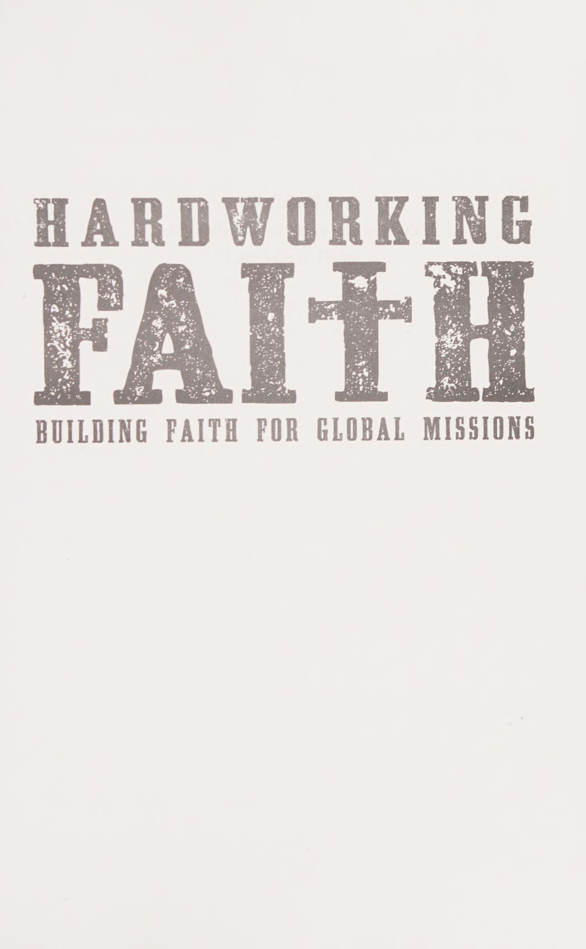 Hardworking Faith