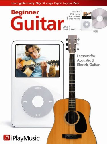 Beginner Guitar Lessons - Level 1: IPlayMusic Book/DVD Pack