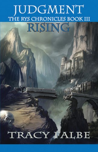 Judgment Rising: The Rys Chronicles Book III