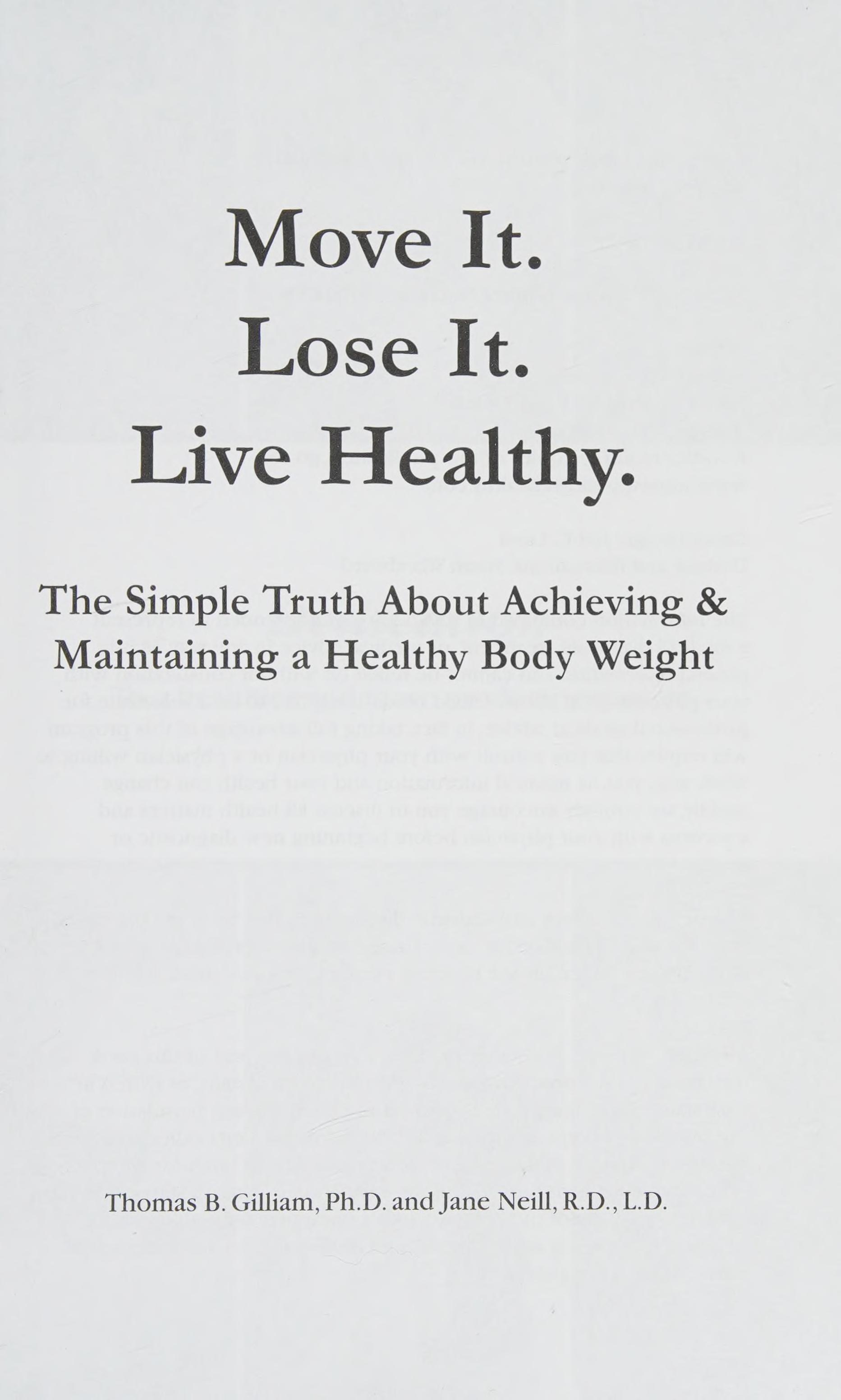 Move It. Lose It. Live Healthy