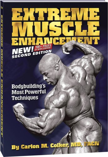 Extreme Muscle Enhancement 2nd Edition