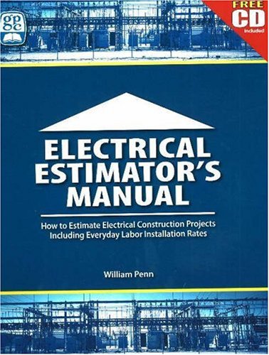 Electrical Estimator's Manual