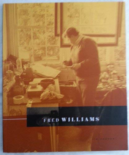 FRED WILLIAMS: The Later Landscapes, 1975 -1981