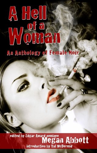 A Hell Of A Woman: An Anthology Of Female Noir