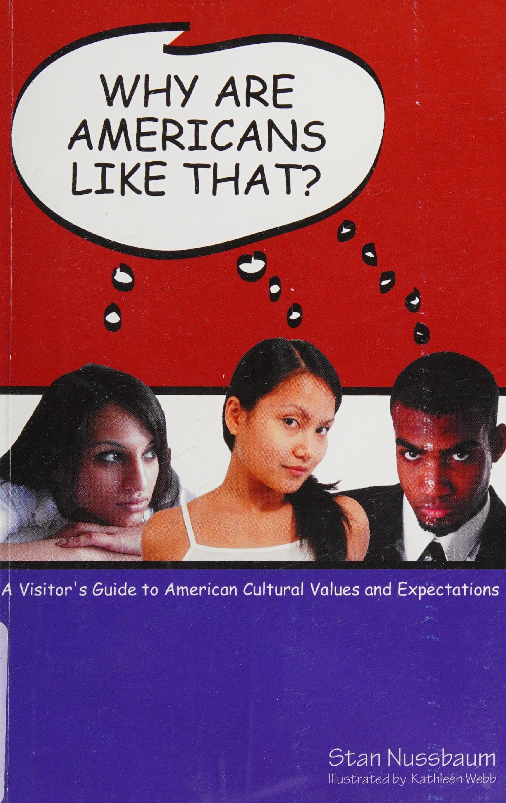 Why Are Americans Like That?