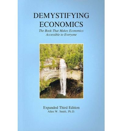 Demystifying Economics, the Book That Makes Economics Accessible to Everyone