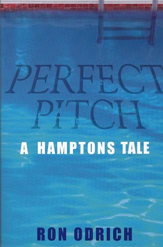 Perfect Pitch: A Hamptons Tale