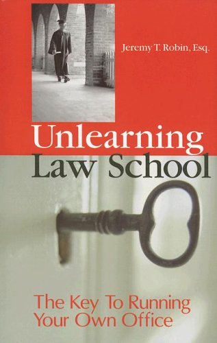 Unlearning Law School