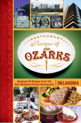 Restaurant Recipes Of The Ozarks, Oklahoma